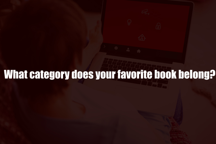 What category does your favorite book belong?